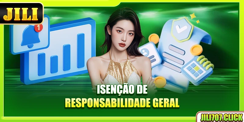 Isenção de responsabilidade geral