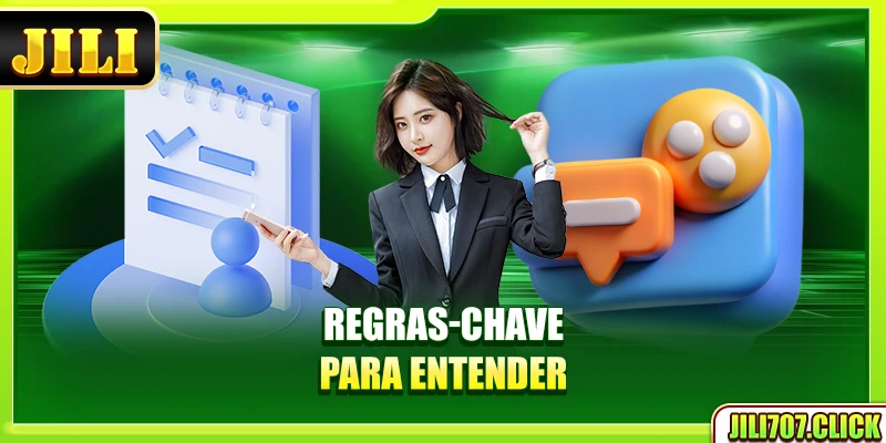 Regras-chave para entender