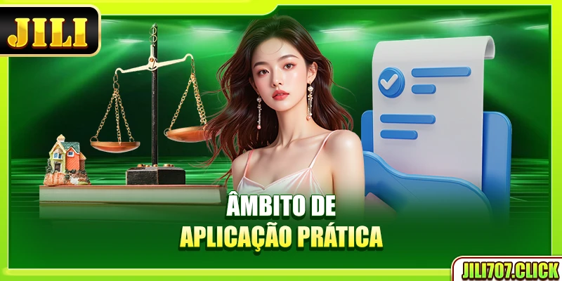 Âmbito de aplicação prática