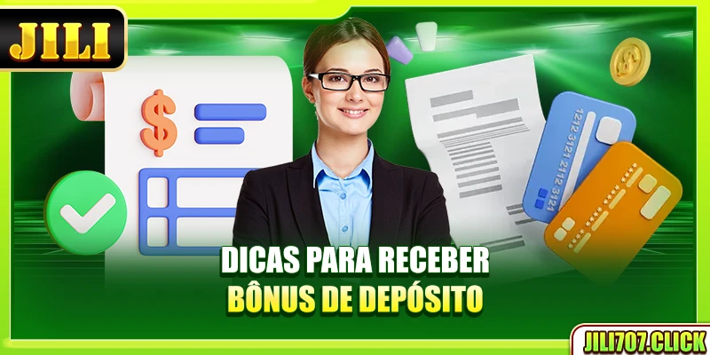 Dicas para receber bônus de depósito