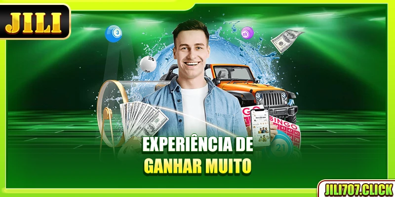 Experiência de ganhar muito