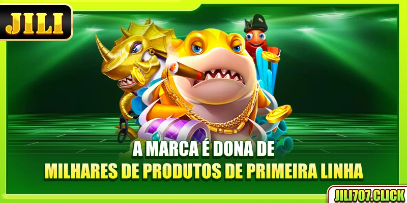 A marca é dona de milhares de produtos de primeira linha